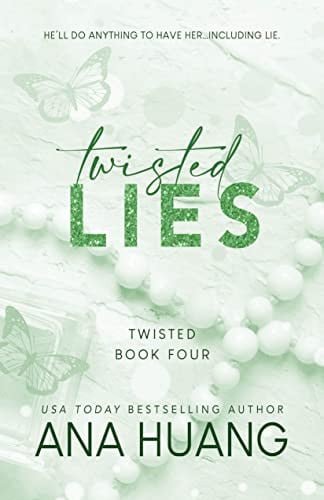 Book cover: Twisted Lies (Twisted, 4) by Ana Huang
