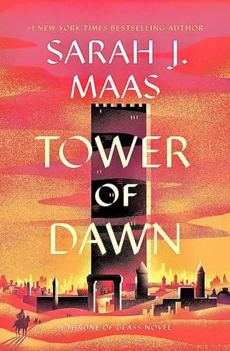 Book cover: Tower of Dawn (Throne of Glass, 6) by Sarah J. Maas