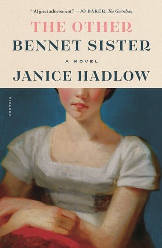 Book cover: The Other Bennet Sister A Novel by Janice Hadlow