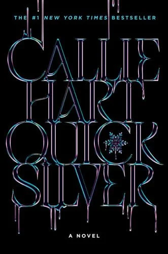 Book cover: Quicksilver (Standard Edition) by Callie Hart