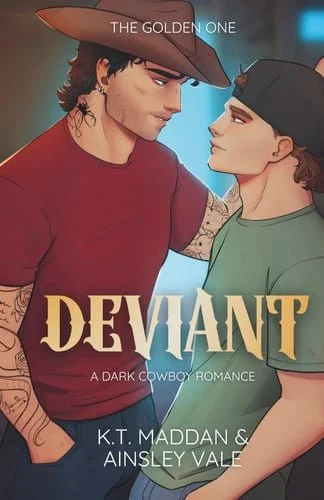 Book cover: Deviant: A dark MM cowboy romance (Thornwood Brothers) by Maddan, K.T.; Vale, Ainsley