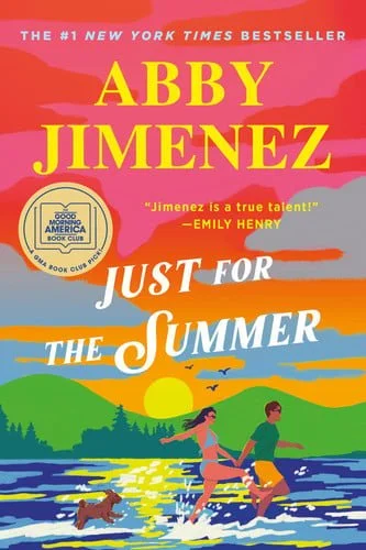 Book cover: Just for the Summer by Abby Jimenez