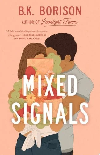 Book cover: Mixed Signals by B.K. Borison