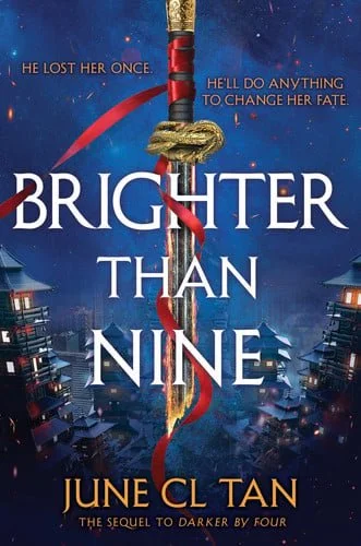 Book cover: Brighter Than Nine by June CL Tan