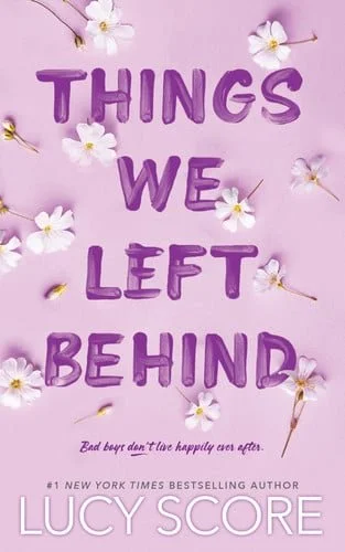 Book cover: Things We Left Behind (Knockemout Series, 3) by Lucy Score