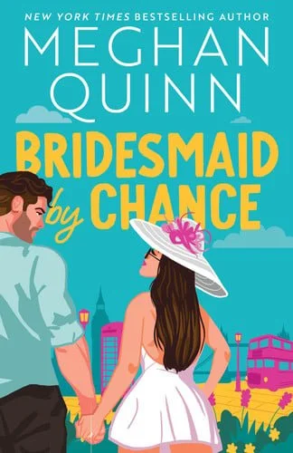 Book cover: Bridesmaid by Chance by Meghan Quinn