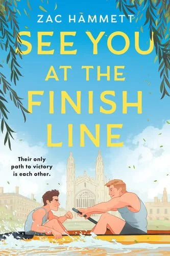 Book cover: See You at the Finish Line by Zac Hammett