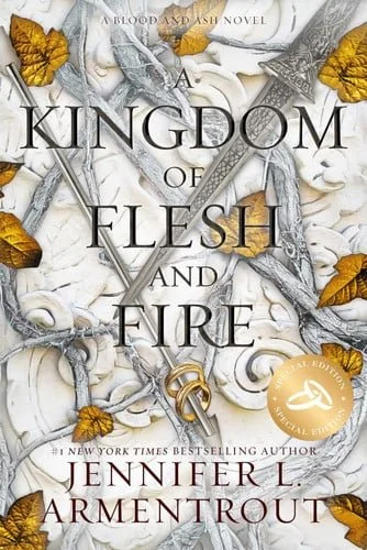 Book cover: A Kingdom of Flesh and Fire Special Edition by Jennifer L. Armentrout