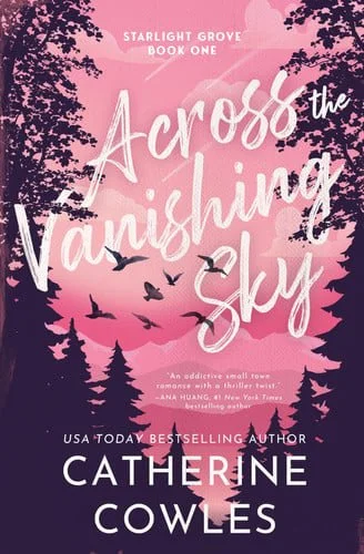 Book cover: Across the Vanishing Sky (Standard Edition) by Catherine Cowles