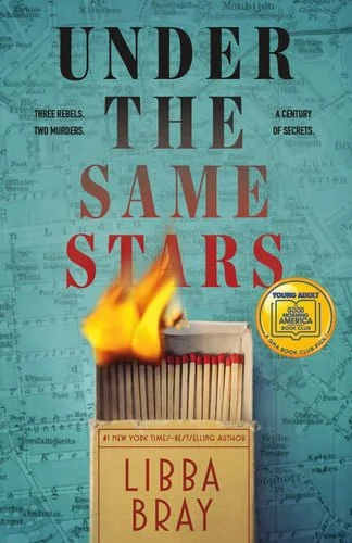 Book cover: Under the Same Stars A Good Morning America Book Club Pick by Libba Bray