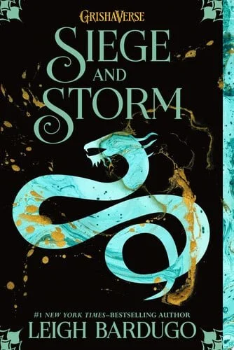 Book cover: Siege and Storm (The Shadow and Bone Trilogy, 2) by Leigh Bardugo