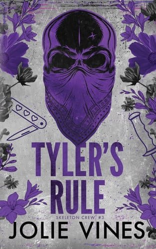 Book cover: Tyler's Rule (Skeleton Crew, #3) by Vines, Jolie