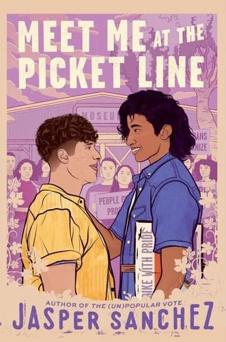 Book cover: Meet Me at the Picket Line by Jasper Sanchez