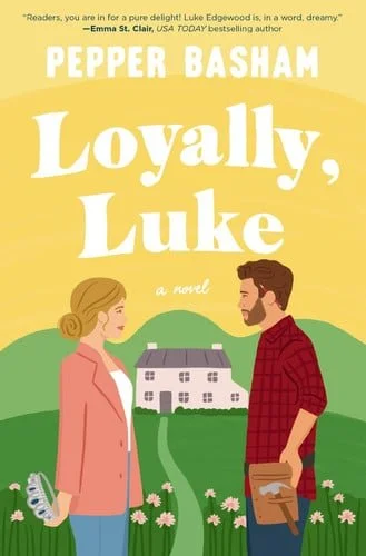 Book cover: Loyally, Luke by Pepper Basham
