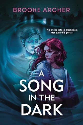 Book cover: A Song in the Dark by Brooke Archer