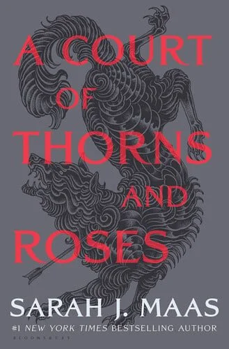 Book cover: A Court of Thorns and Roses by Sarah J. Maas