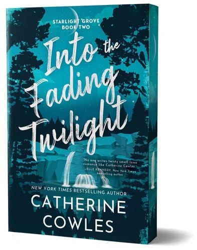 Book cover: Into the Fading Twilight (Deluxe Edition) by Catherine Cowles