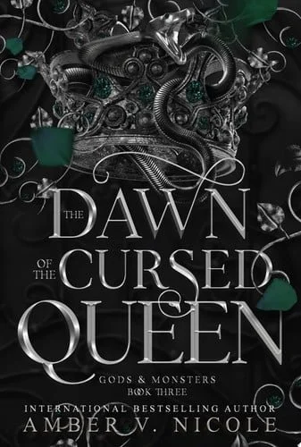 Book cover: Dawn of the Cursed Queen by Amber V. Nicole