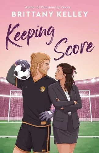 Book cover: Keeping Score by Brittany Kelley