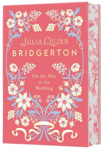 Book cover: On the Way to the Wedding Deluxe Collector's Edition: Bridgerton (Bridgertons, 8) by Julia Quinn