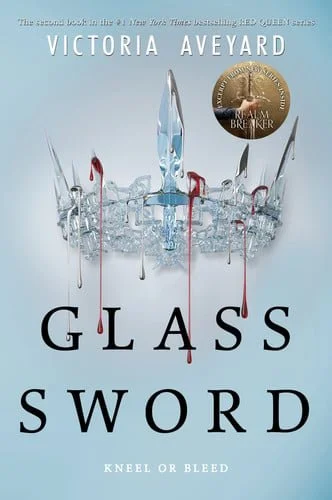 Book cover: Glass Sword (Red Queen, 2) by Victoria Aveyard