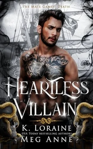 Book cover: Heartless Villain: The Mate Games (Death) by Anne, Meg; Loraine, K.