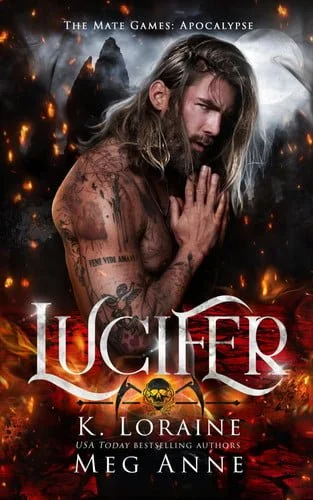 Book cover: Lucifer: The Mate Games (Apocalypse) by Anne, Meg; Loraine, K.
