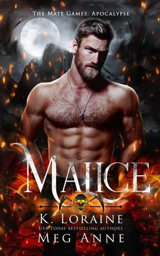 Book cover: Malice: The Mate Games (Apocalypse) by Anne, Meg; Loraine, K.
