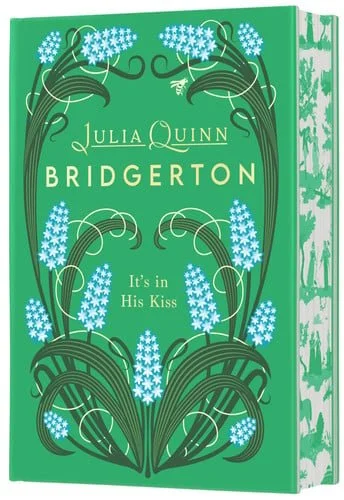 Book cover: It's in His Kiss Deluxe Collector's Edition: Bridgerton: Hyancinth's Story by Quinn, Julia
