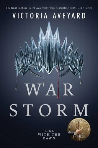 Book cover: War Storm (Red Queen) by Victoria Aveyard