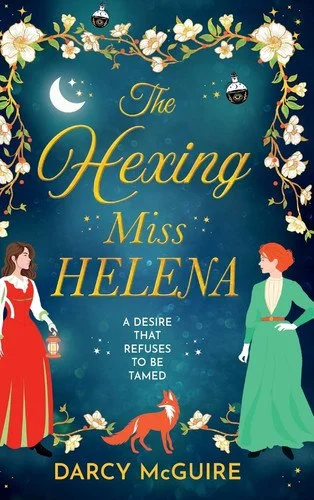 Book cover: The Hexing Miss Helena by McGuire, Darcy