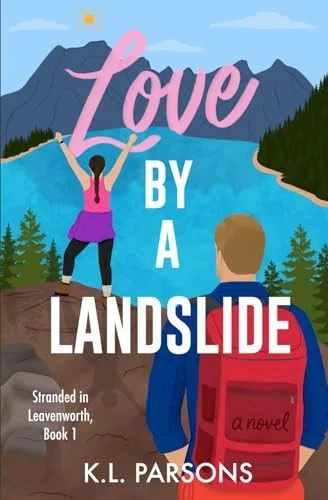 Book cover: Love by a Landslide by Katherine Parsons