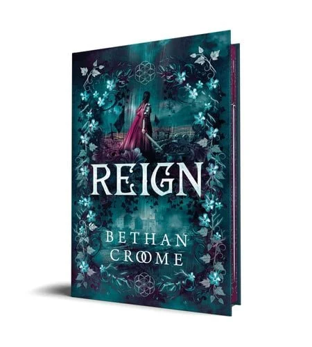 Book cover: Reign (Deluxe Edition) by Croome, Bethan