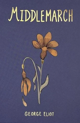 Book cover: Middlemarch (Collector's Edition) by George Eliot
