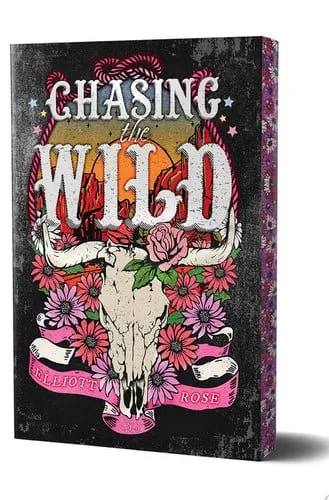 Book cover: Chasing the Wild: Deluxe Limited Edition by Elliott Rose