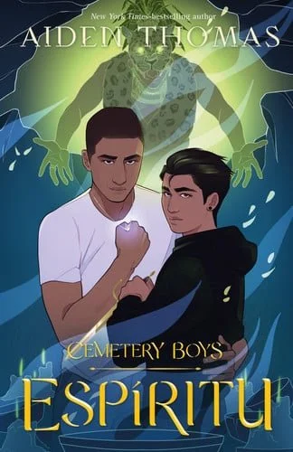 Book cover: Cemetery Boys: Espíritu by Aiden Thomas