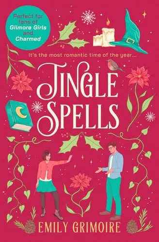 Book cover: Jingle Spells (Oak Haven Witches) by Grimoire, Emily