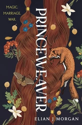 Book cover: Princeweaver by Elian J. Morgan