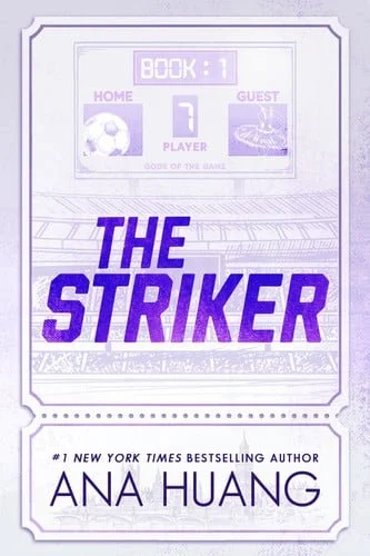 Book cover: The Striker by Ana Huang