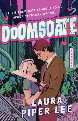 Book cover: Doomsdate - A Novel by Laura Piper Lee