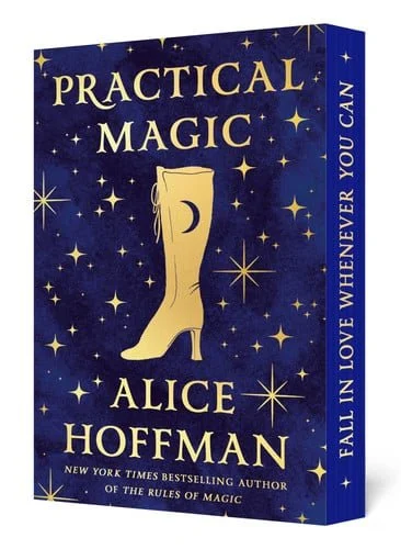 Book cover: Practical Magic: Deluxe Edition: Deluxe Edition (The Practical Magic Series) by Alice Hoffman
