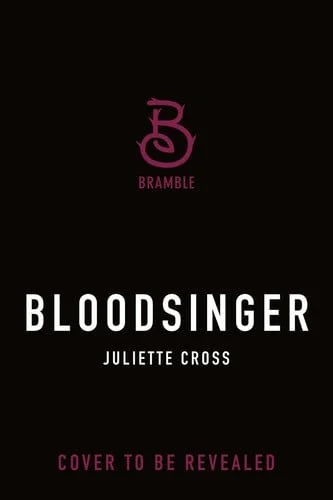 Book cover: Bloodsinger by Juliette Cross