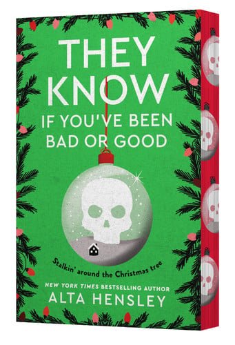 Book cover: They Know If You've Been Bad or Good (Naughty or Nice, 3) by Hensley, Alta