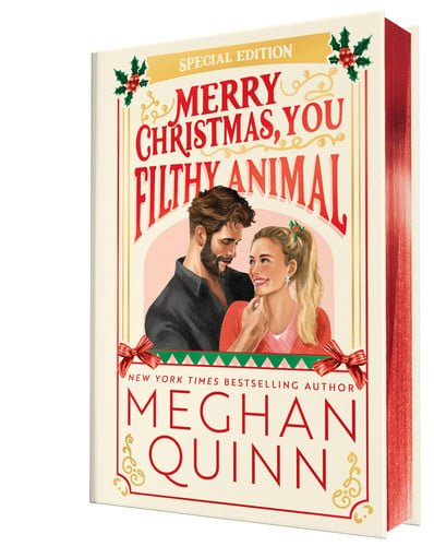 Book cover: Merry Christmas, You Filthy Animal (Collector's Edition) (How My Neighbor Stole Christmas) by Quinn, Meghan