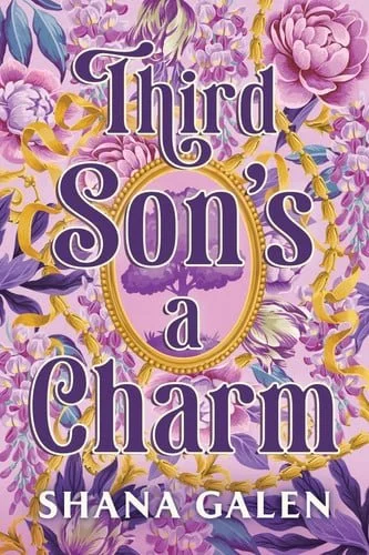 Book cover: Third Son's a Charm (Heirs, Spares and Pairs, 1) by Galen, Shana