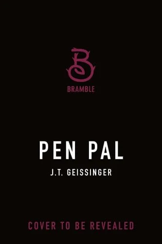 Book cover: Pen Pal - Deluxe Limited Edition by J.T. Geissinger