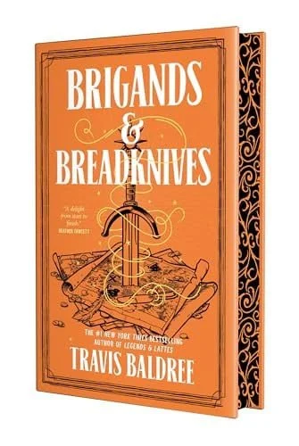 Book cover: Brigands & Breadknives (Legends & Lattes) by Travis Baldree