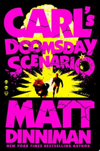 Book cover: Carl's Doomsday Scenario (Dungeon Crawler Carl) by Matt Dinniman