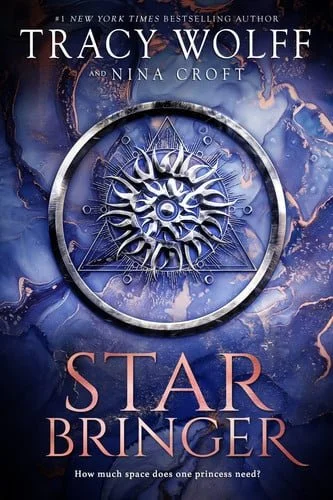 Book cover: Star Bringer by Tracy Wolff; Nina Croft