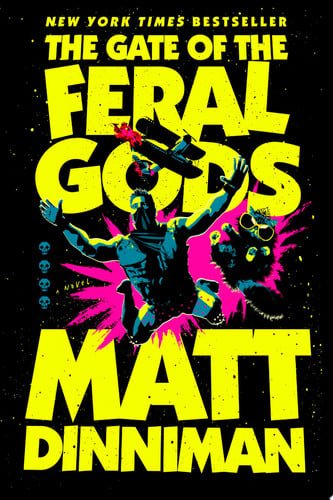 Book cover: The Gate of the Feral Gods (Dungeon Crawler Carl) by Matt Dinniman